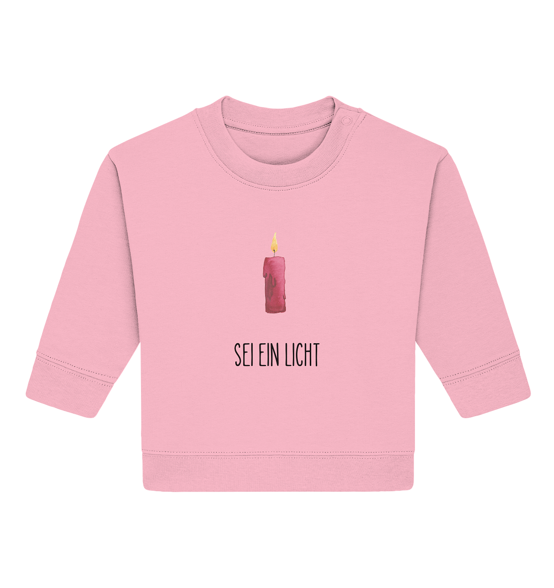 Sei ein Licht - Baby Organic Sweatshirt - wertvoll und geliebt 