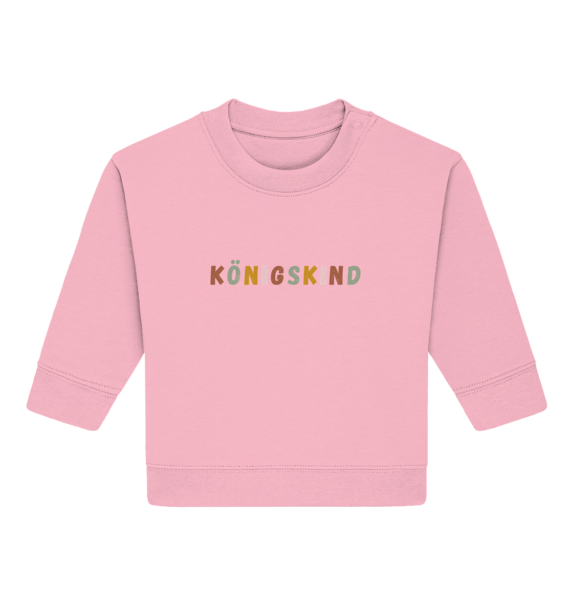 Königskind - Baby Organic Sweatshirt - wertvoll und geliebt 
