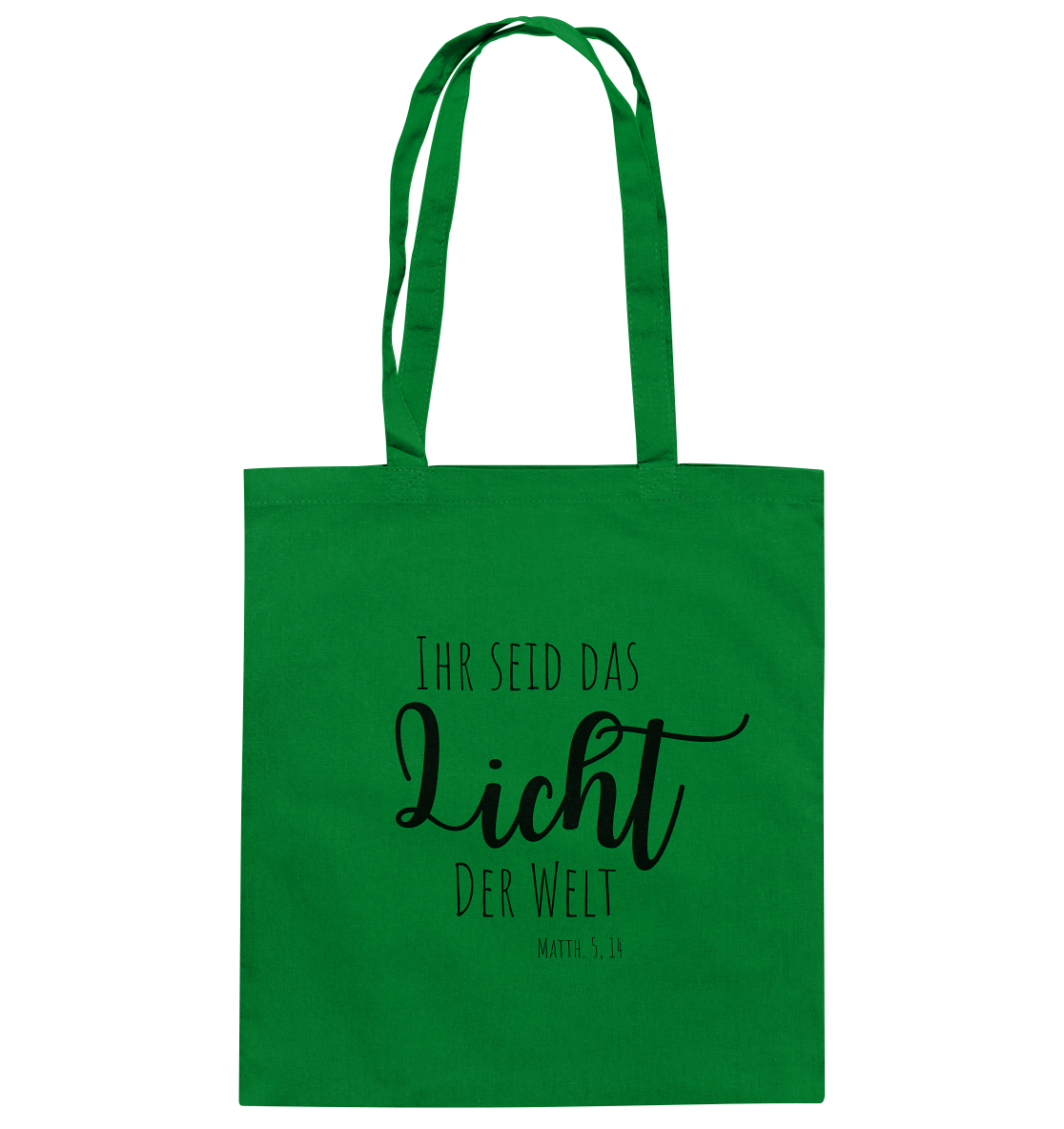 Ihr seid das Licht der Welt - Baumwolltasche - wertvoll und geliebt 