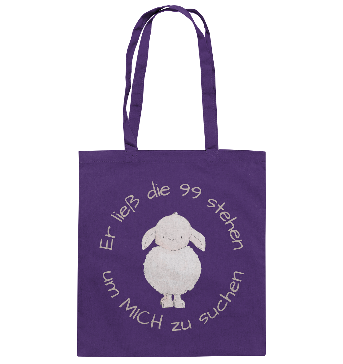 Er ließ die 99 stehen um Mich zu suchen - Baumwolltasche - wertvoll und geliebt 