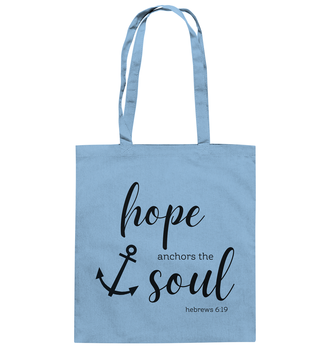 hope anchors the soul - Baumwolltasche - wertvoll und geliebt 