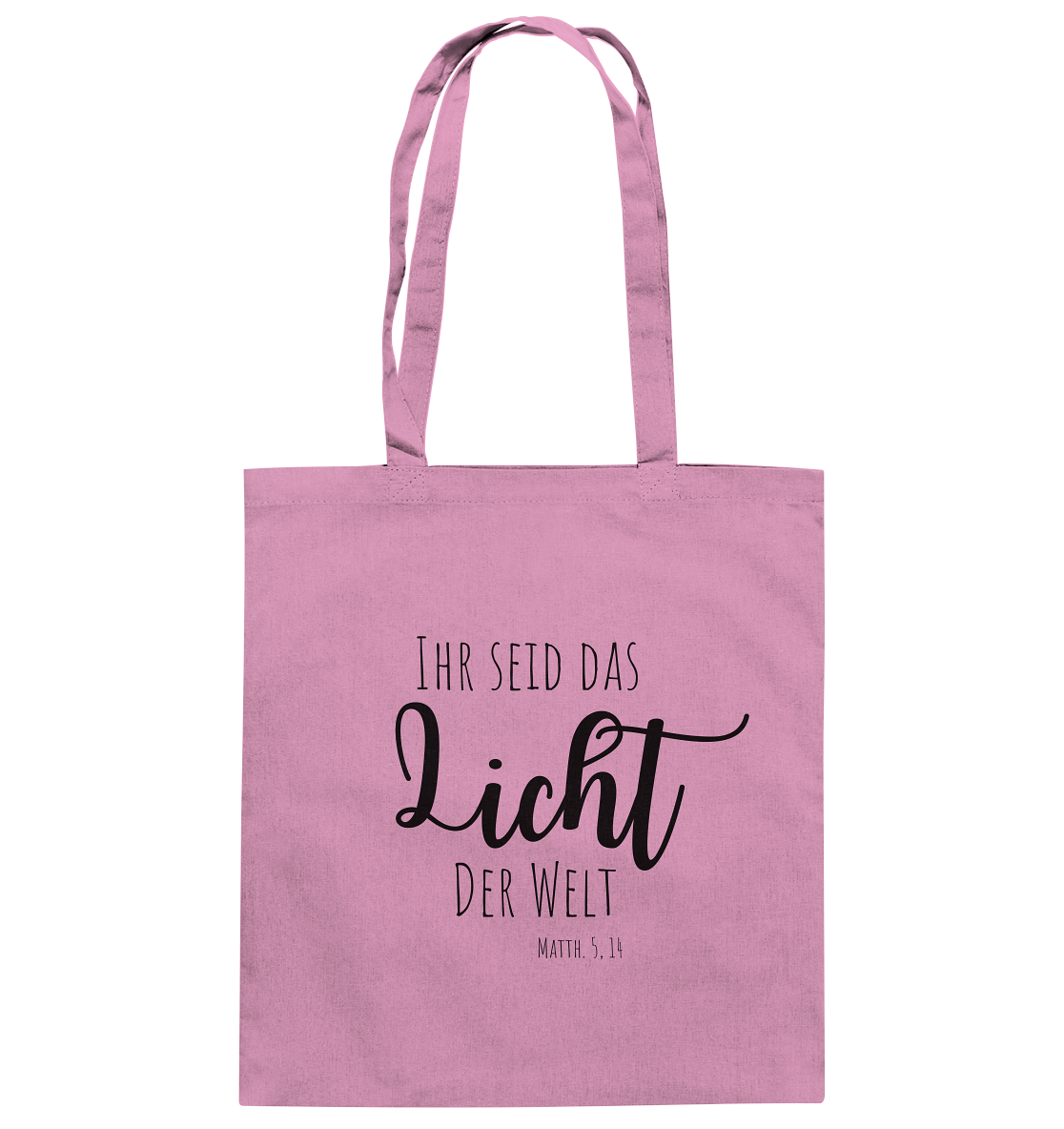 Ihr seid das Licht der Welt - Baumwolltasche - wertvoll und geliebt 