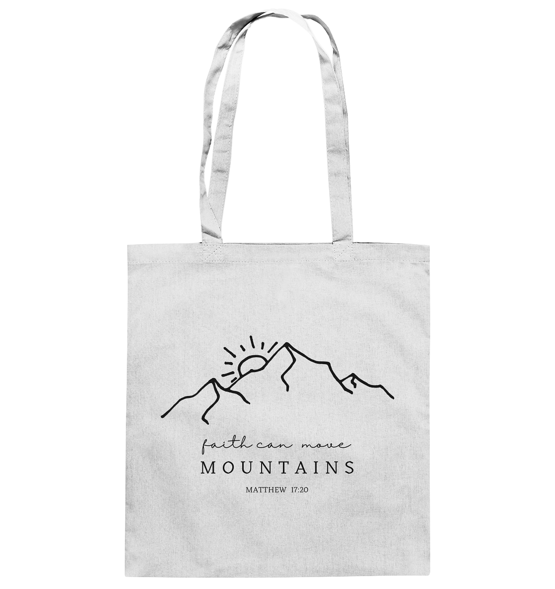 Faith can move mountains - Baumwolltasche - wertvoll und geliebt 
