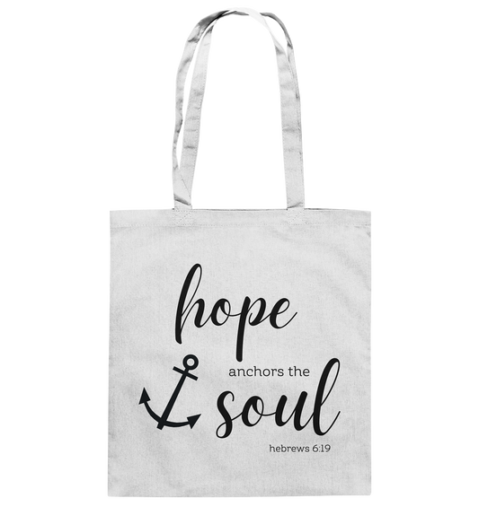 hope anchors the soul - Baumwolltasche - wertvoll und geliebt 