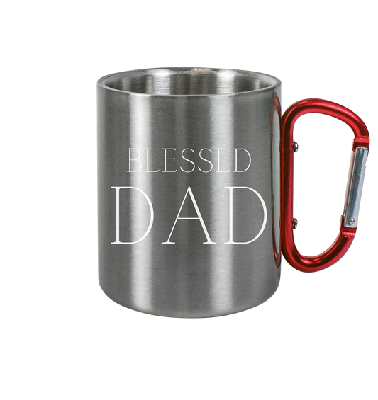 Blessed dad - Edelstahl Tasse - wertvoll und geliebt 