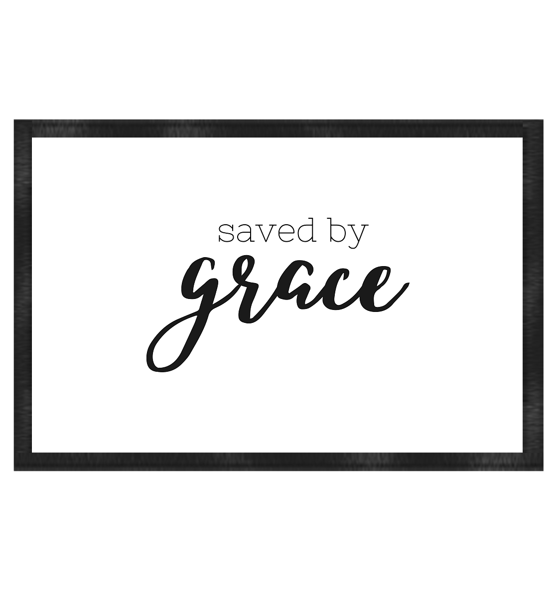 Saved by grace - Fußmatte 60x40cm - wertvoll und geliebt 