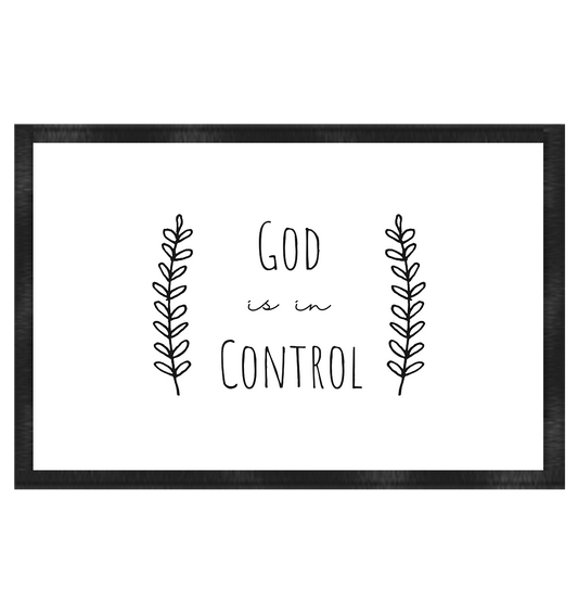 God is in control - Fußmatte 60x40cm - wertvoll und geliebt 