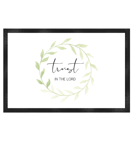 trust - Fußmatte 60x40cm - wertvoll und geliebt 