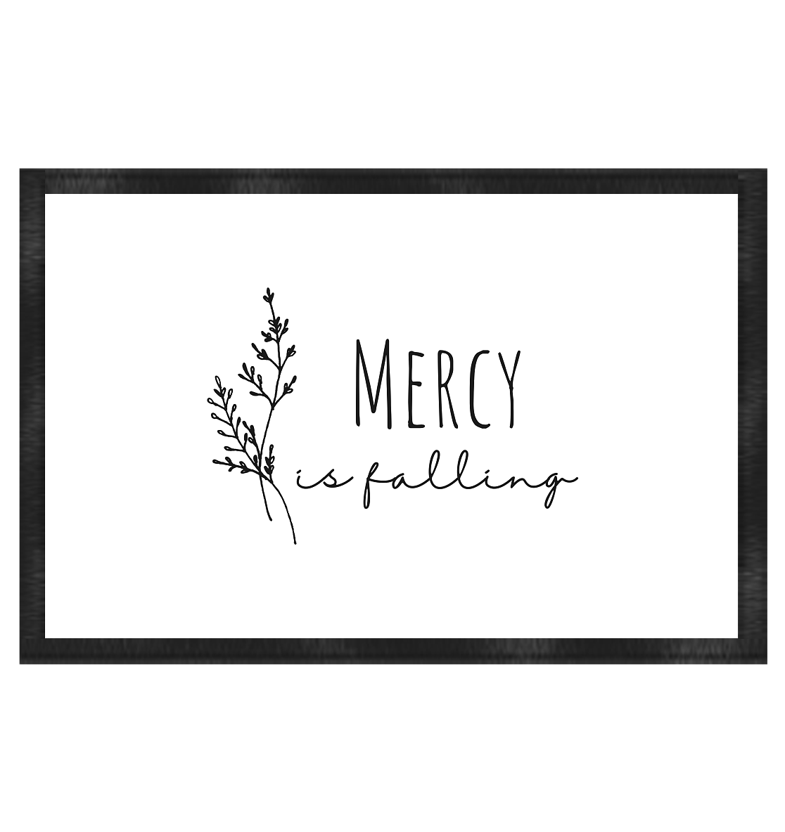 mercy is falling - Fußmatte 60x40cm - wertvoll und geliebt 
