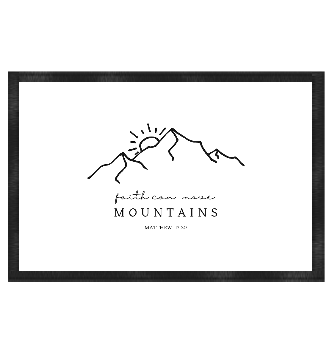 Faith can move mountains - Fußmatte 60x40cm - wertvoll und geliebt 