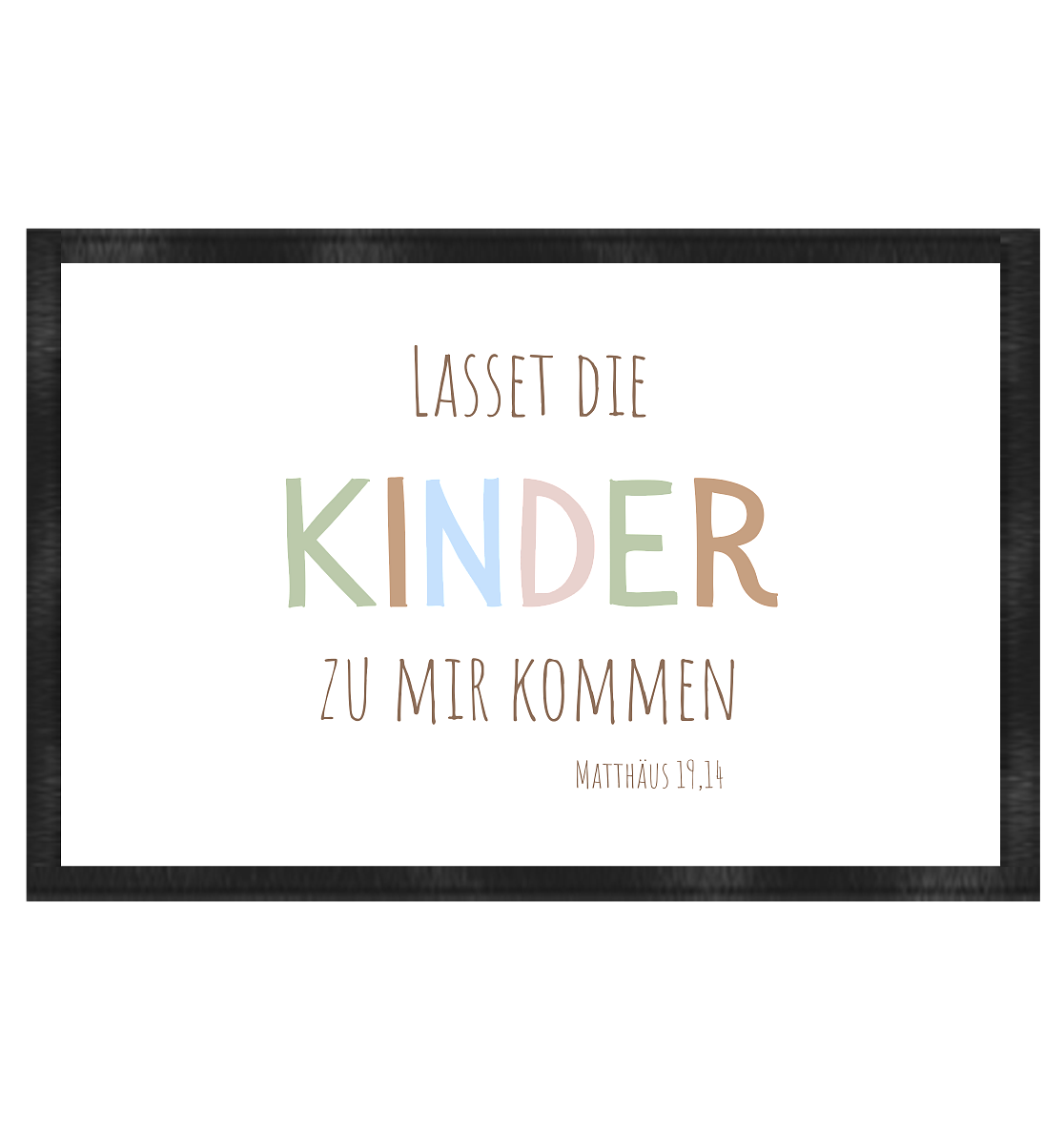 Lasset die Kinder zu mir kommen - Fußmatte 60x40cm - wertvoll und geliebt 