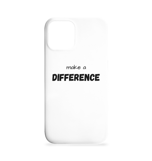 make a difference - Iphone 12 / 12 Pro Handyhülle - wertvoll und geliebt 