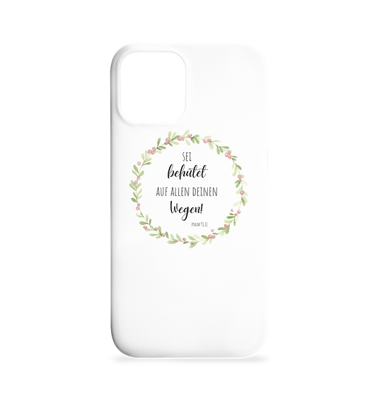 Sei behütet - Iphone 12 / 12 Pro Handyhülle - wertvoll und geliebt 