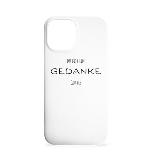 Du bist ein Gedanke Gottes - Iphone 12 Max Handyhülle - wertvoll und geliebt 