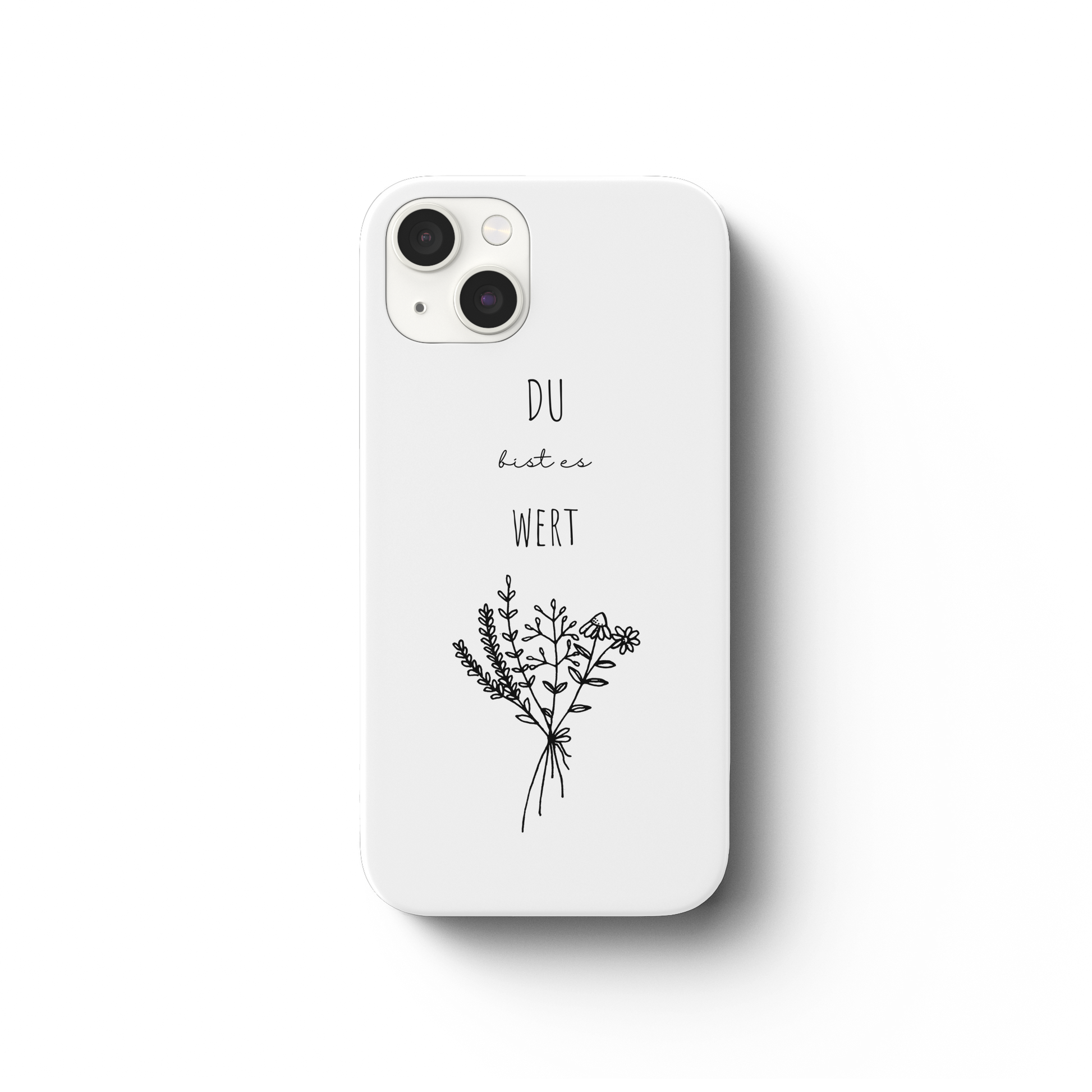 Du bist es wert - iPhone 13 Handyhülle - wertvoll und geliebt 
