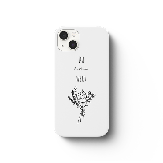 Du bist es wert - iPhone 13 Handyhülle - wertvoll und geliebt 