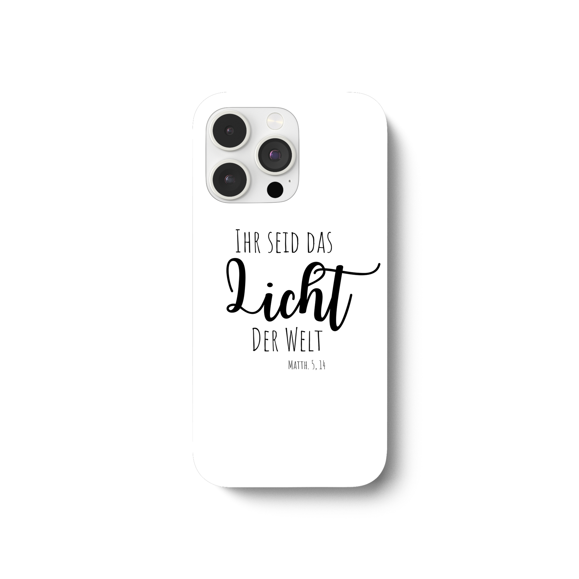 Ihr seid das Licht der Welt - iPhone 13 Pro Handyhülle - wertvoll und geliebt 