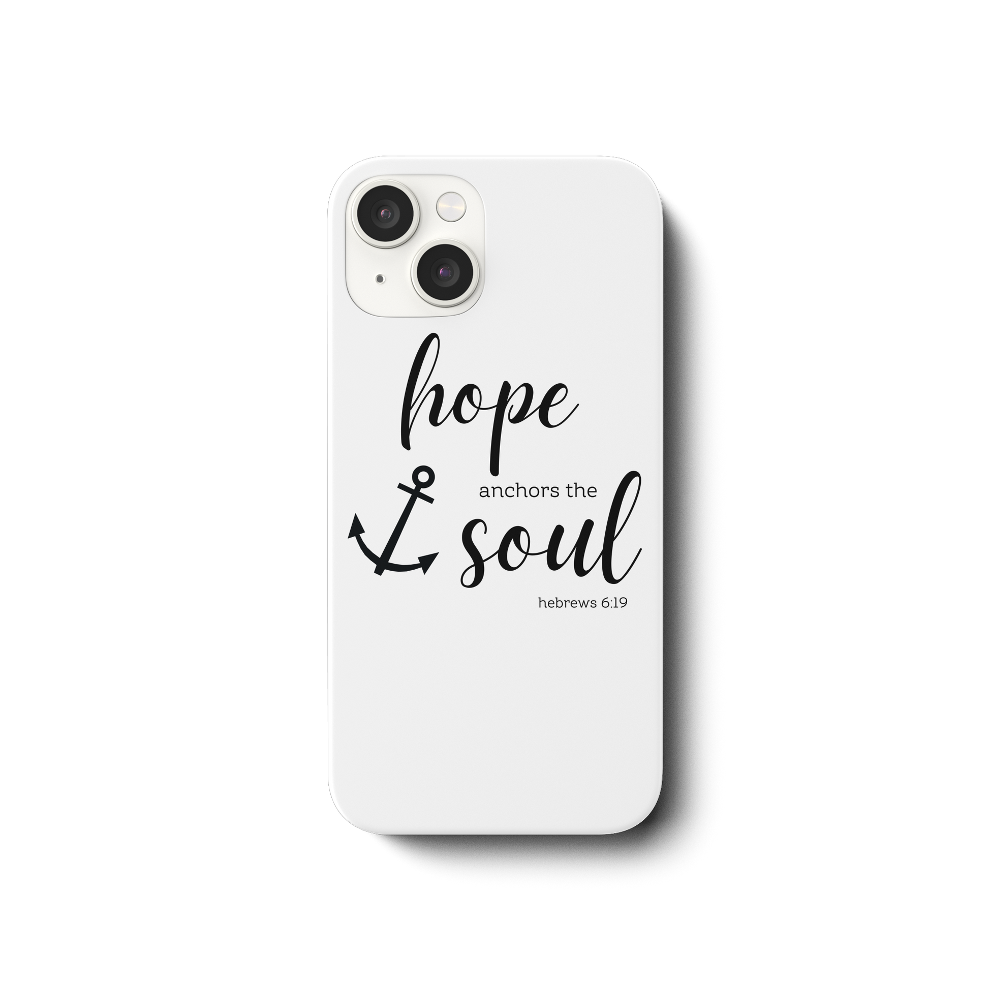 hope anchors the soul - iPhone 14 Handyhülle - wertvoll und geliebt 