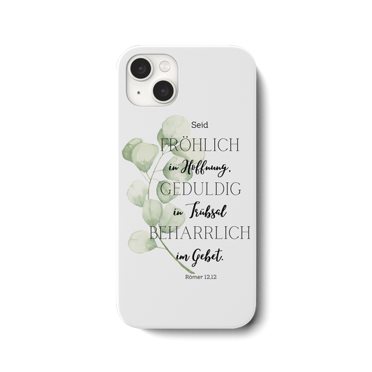 Römer 12,12 - iPhone 14 Plus Handyhülle - wertvoll und geliebt 
