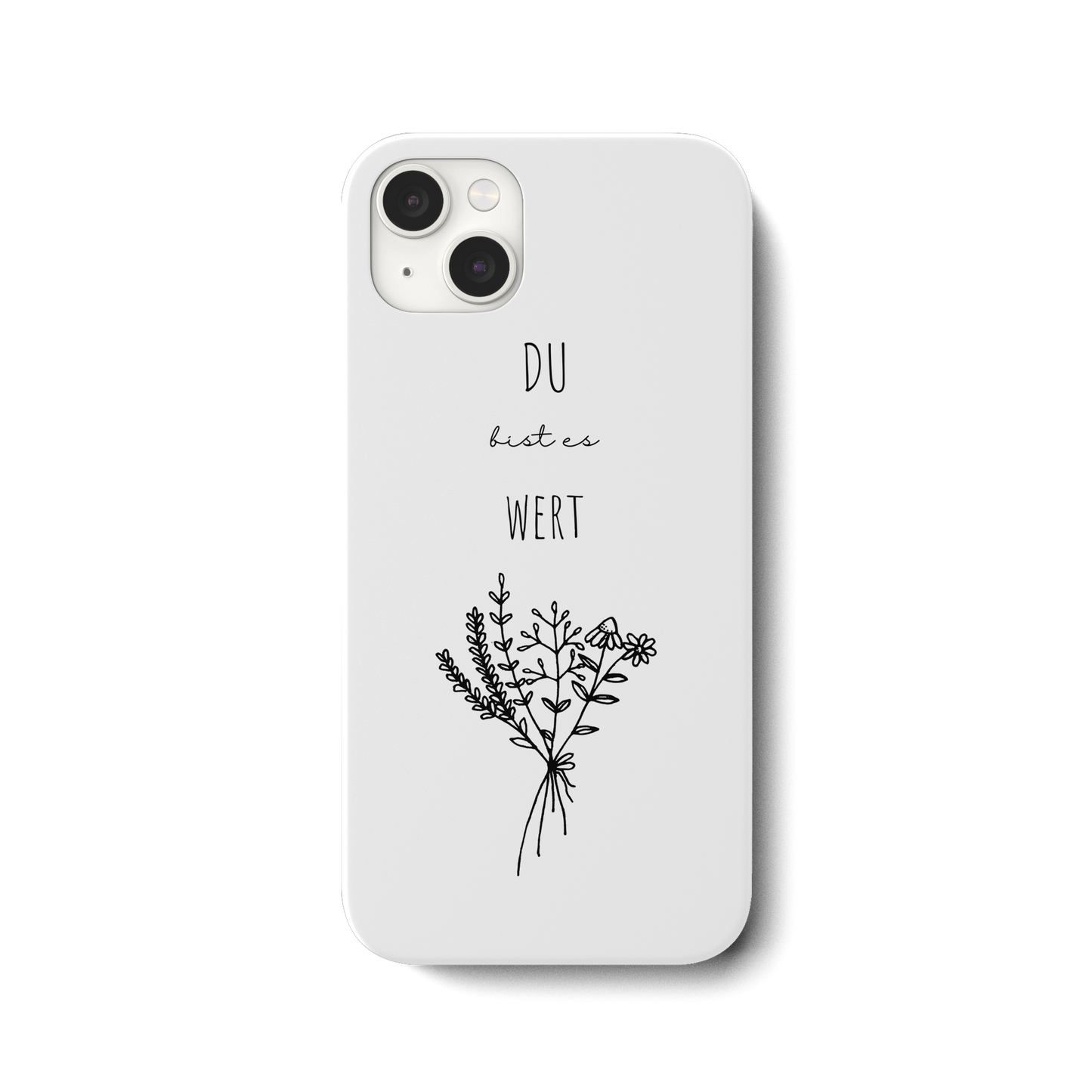 Du bist es wert - iPhone 14 Plus Handyhülle - wertvoll und geliebt 