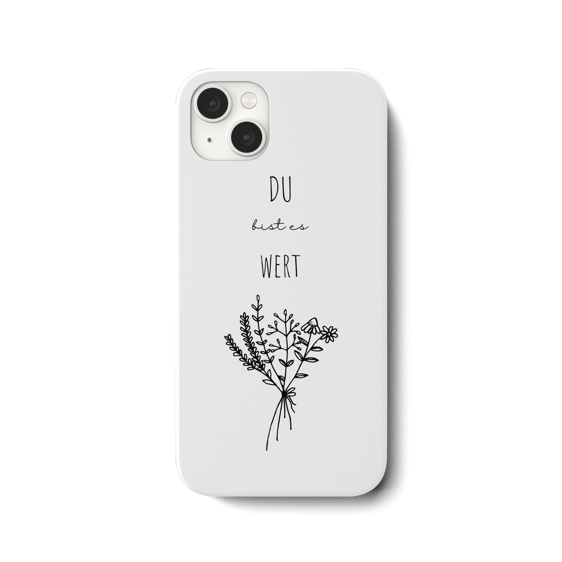 Du bist es wert - iPhone 14 Plus Handyhülle - wertvoll und geliebt 