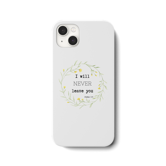 I will never leave you - iPhone 14 Plus Handyhülle - wertvoll und geliebt 