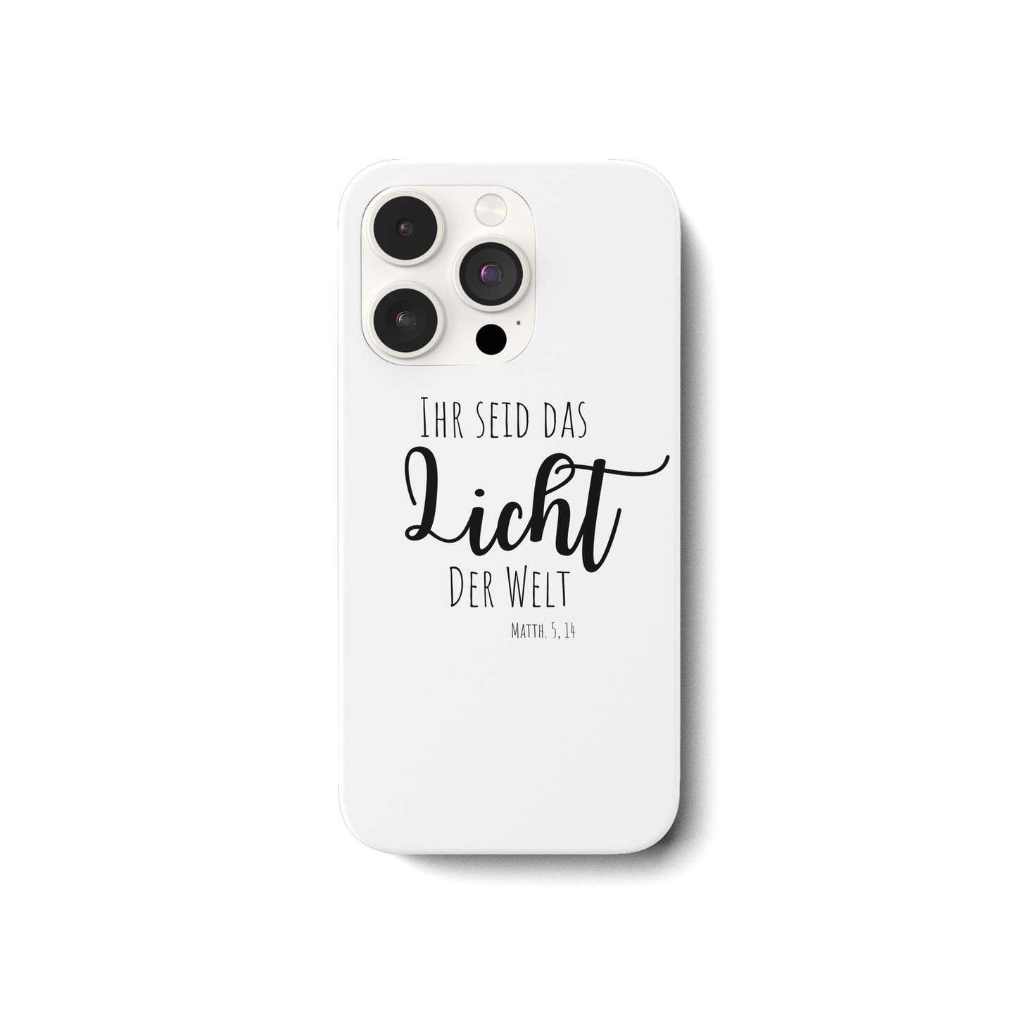 Ihr seid das Licht der Welt - iPhone 14 Pro Handyhülle - wertvoll und geliebt 