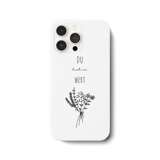 Du bist es wert - iPhone 14 Pro Max Handyhülle - wertvoll und geliebt 