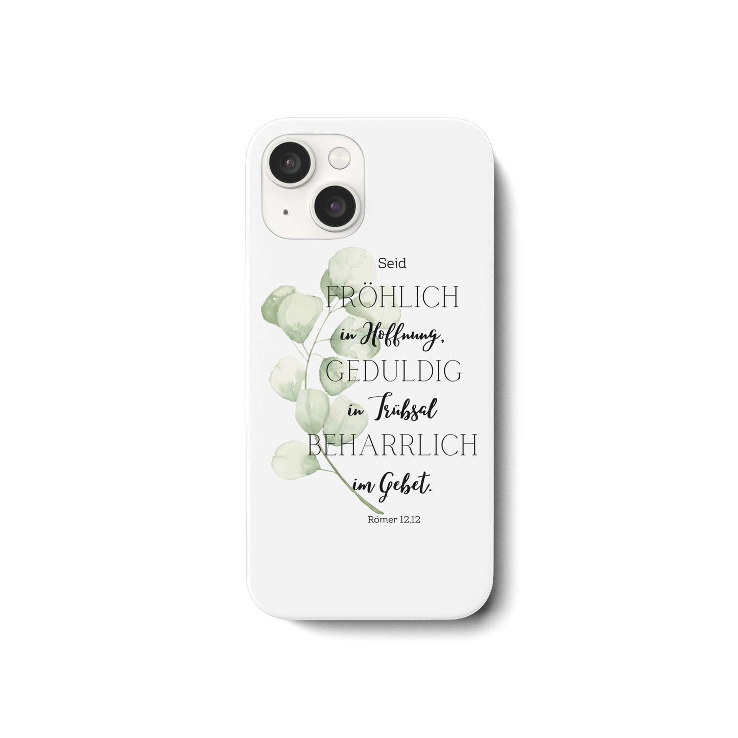 Römer 12,12 - iPhone 15 Handyhülle - wertvoll und geliebt 