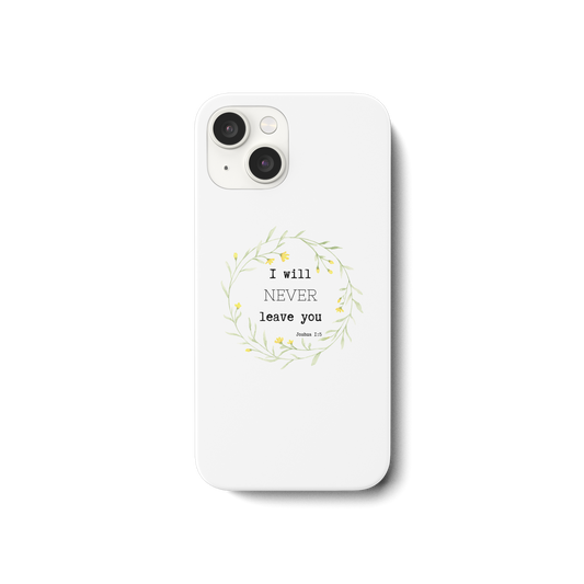 I will never leave you - iPhone 15 Handyhülle - wertvoll und geliebt 