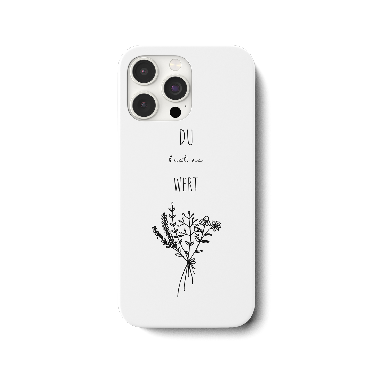 Du bist es wert - iPhone 15 Pro Max Handyhülle - wertvoll und geliebt 