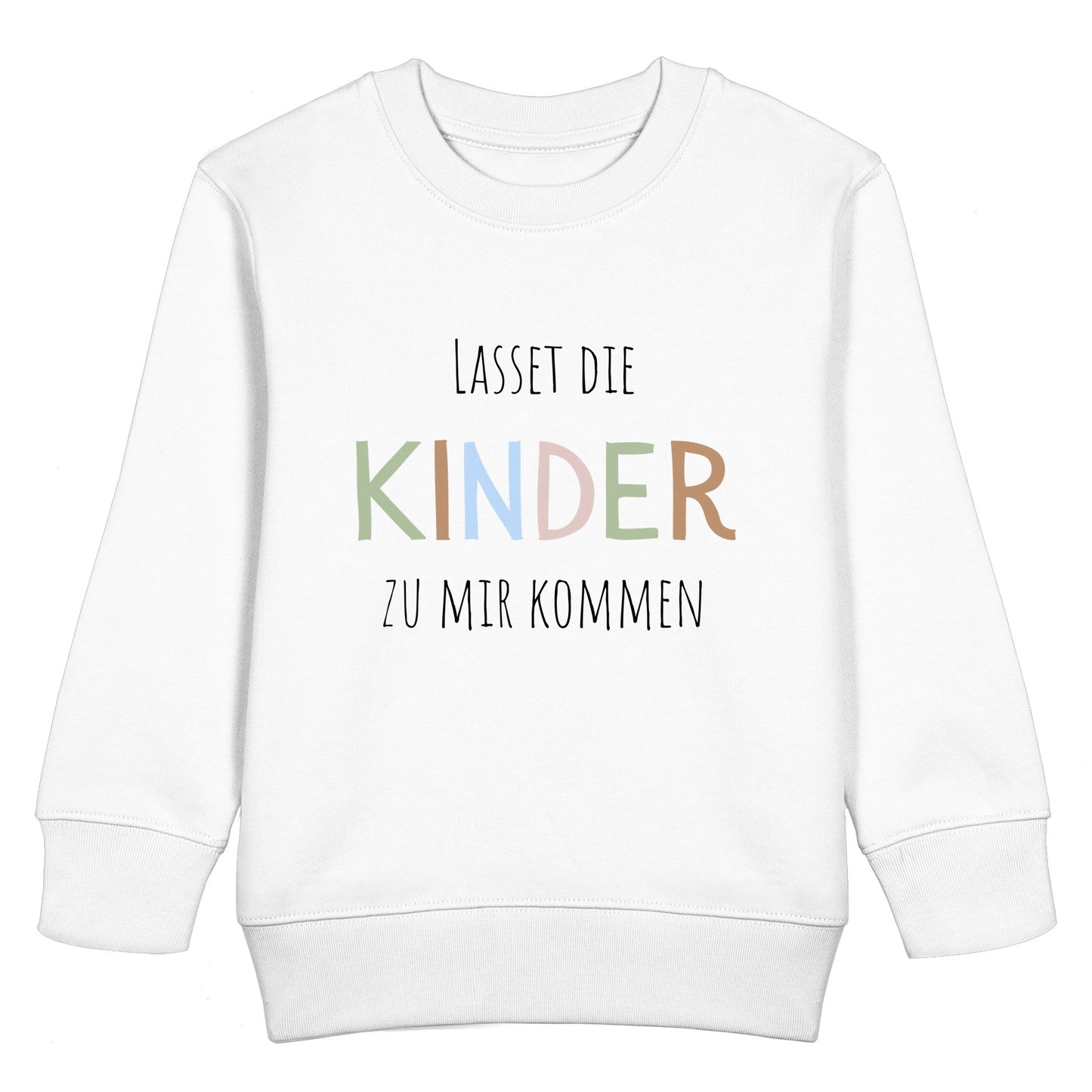 Lasset die Kinder zu mir kommen - Kids Basic Sweatshirt - wertvoll und geliebt 