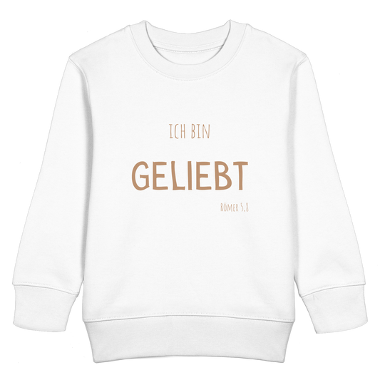 Geliebt - Kids Basic Sweatshirt - wertvoll und geliebt 