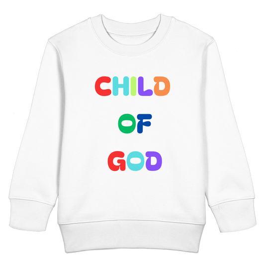 Child of God by Noah - Kids Basic Sweatshirt - wertvoll und geliebt 