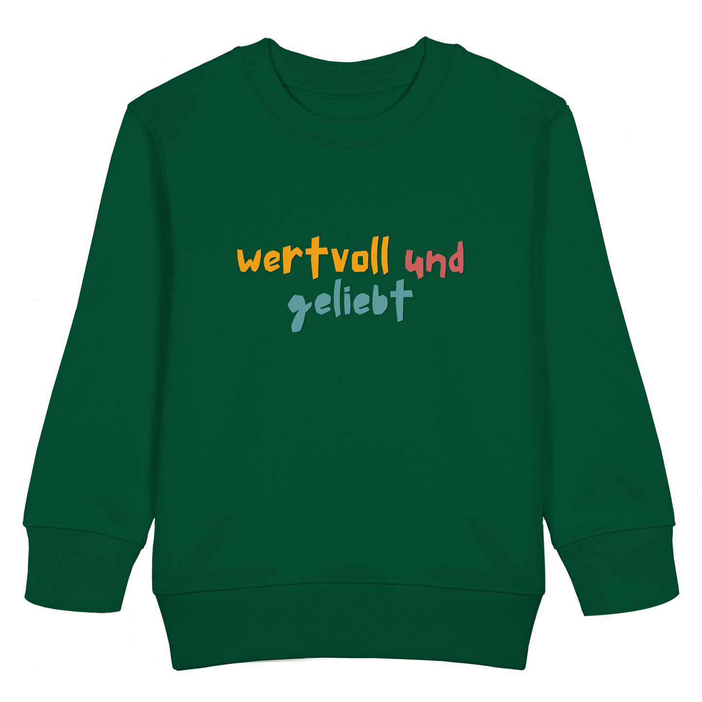 wertvoll und geliebt - Kids Basic Sweatshirt - wertvoll und geliebt 