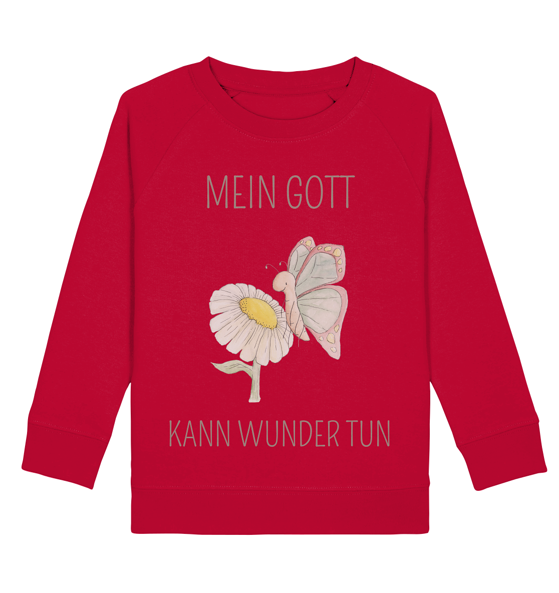 Mein Gott kann Wunder tun - Kids Basic Sweatshirt - wertvoll und geliebt 