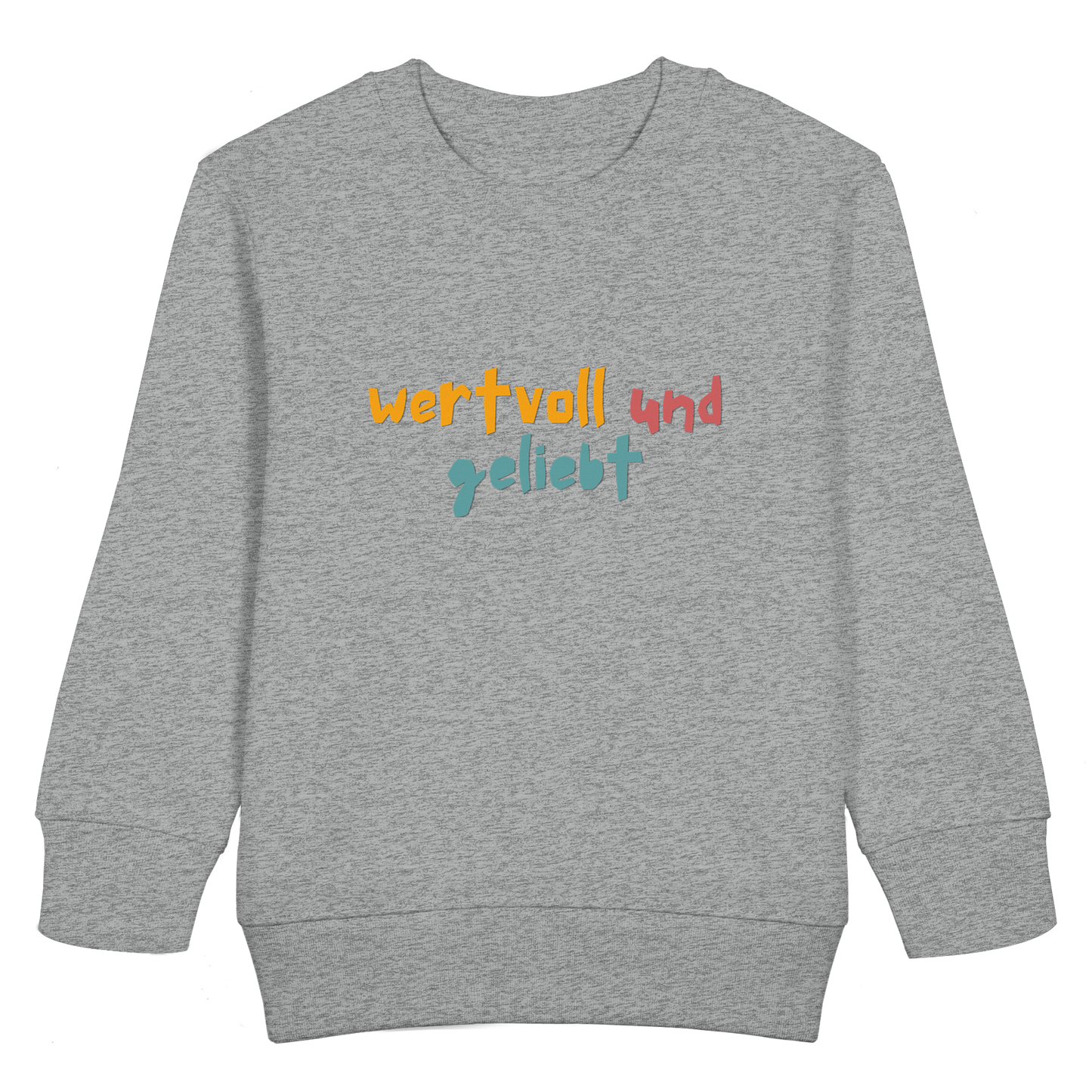 wertvoll und geliebt - Kids Basic Sweatshirt - wertvoll und geliebt 