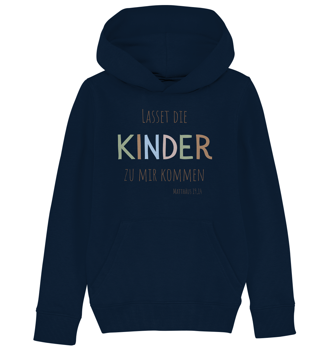 Lasset die Kinder zu mir kommen - Kids Organic Hoodie - wertvoll und geliebt 