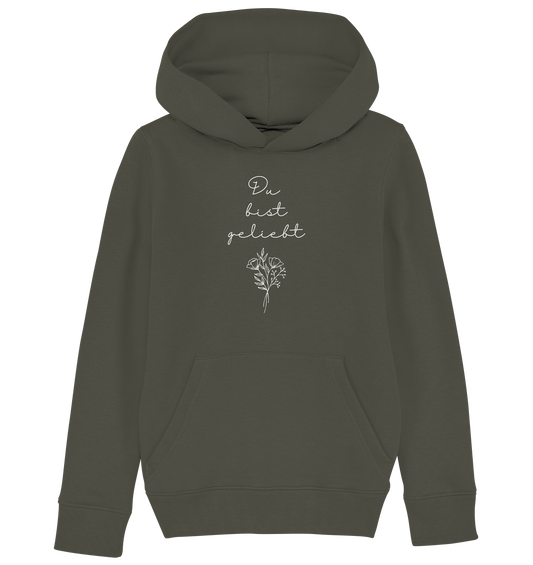 Du bist geliebt - Kids Organic Hoodie - wertvoll und geliebt 