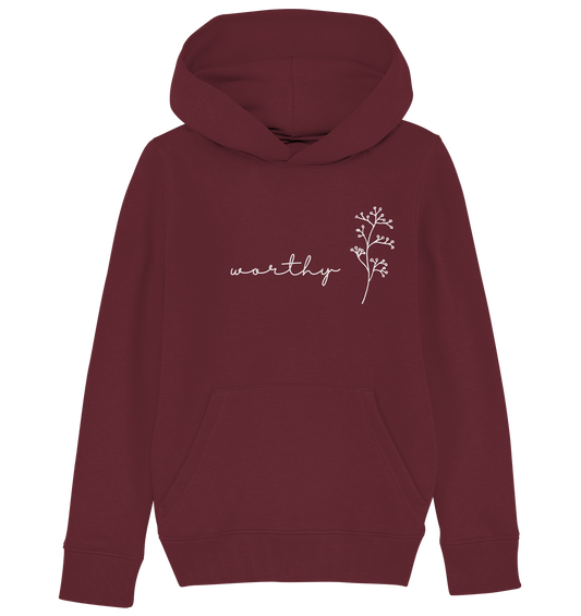 Worthy - Kids Organic Hoodie - wertvoll und geliebt 