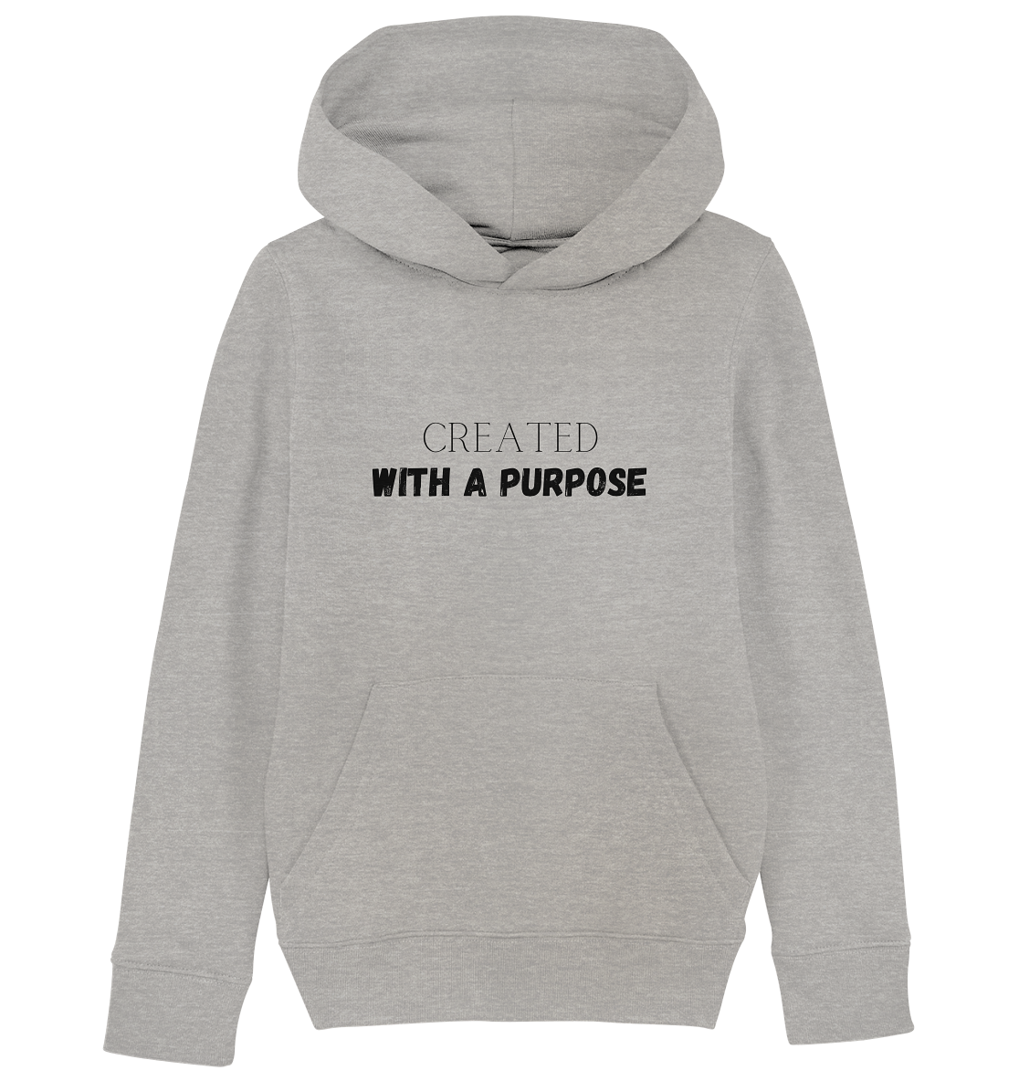 Created with a purpose - Kids Organic Hoodie - wertvoll und geliebt 