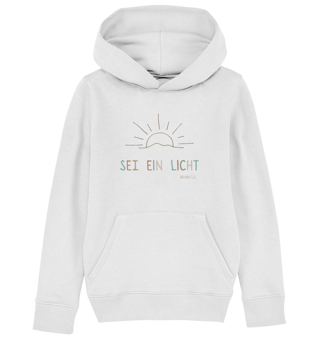 Sei ein Licht - Kids Organic Hoodie - wertvoll und geliebt 