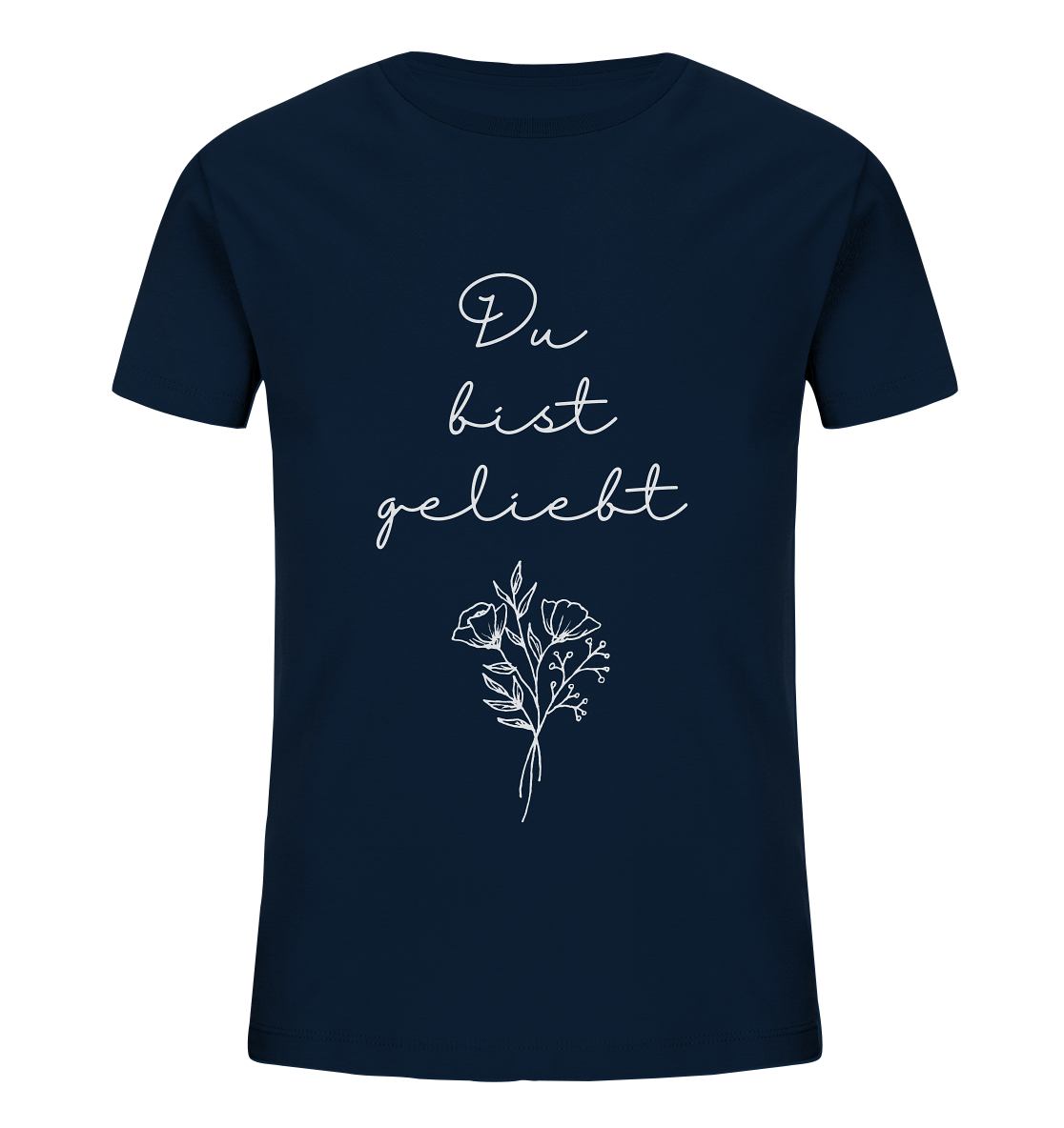 Du bist geliebt - Kids Organic Shirt - wertvoll und geliebt 
