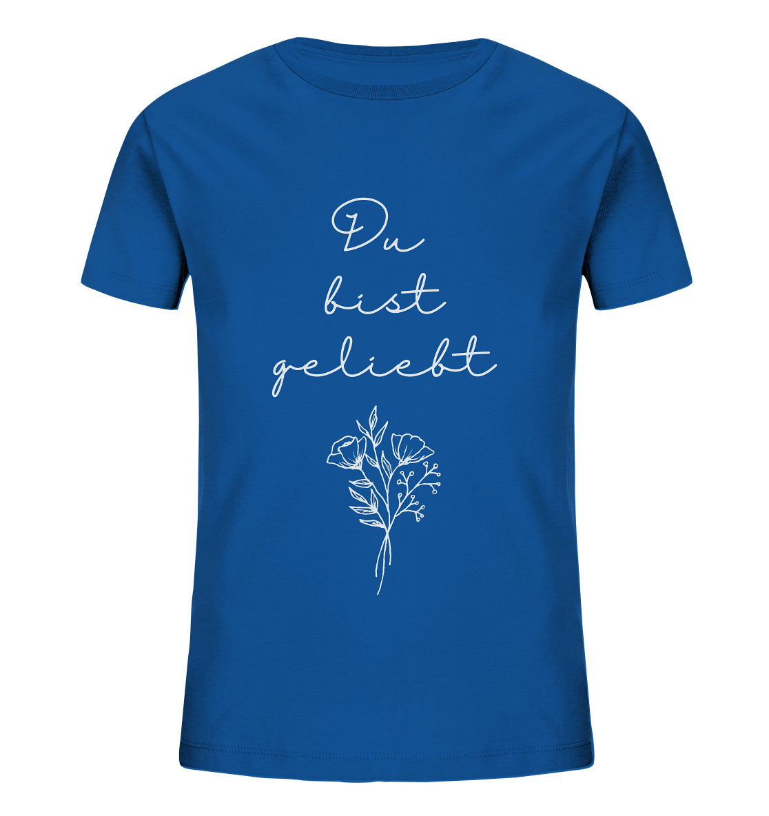 Du bist geliebt - Kids Organic Shirt - wertvoll und geliebt 