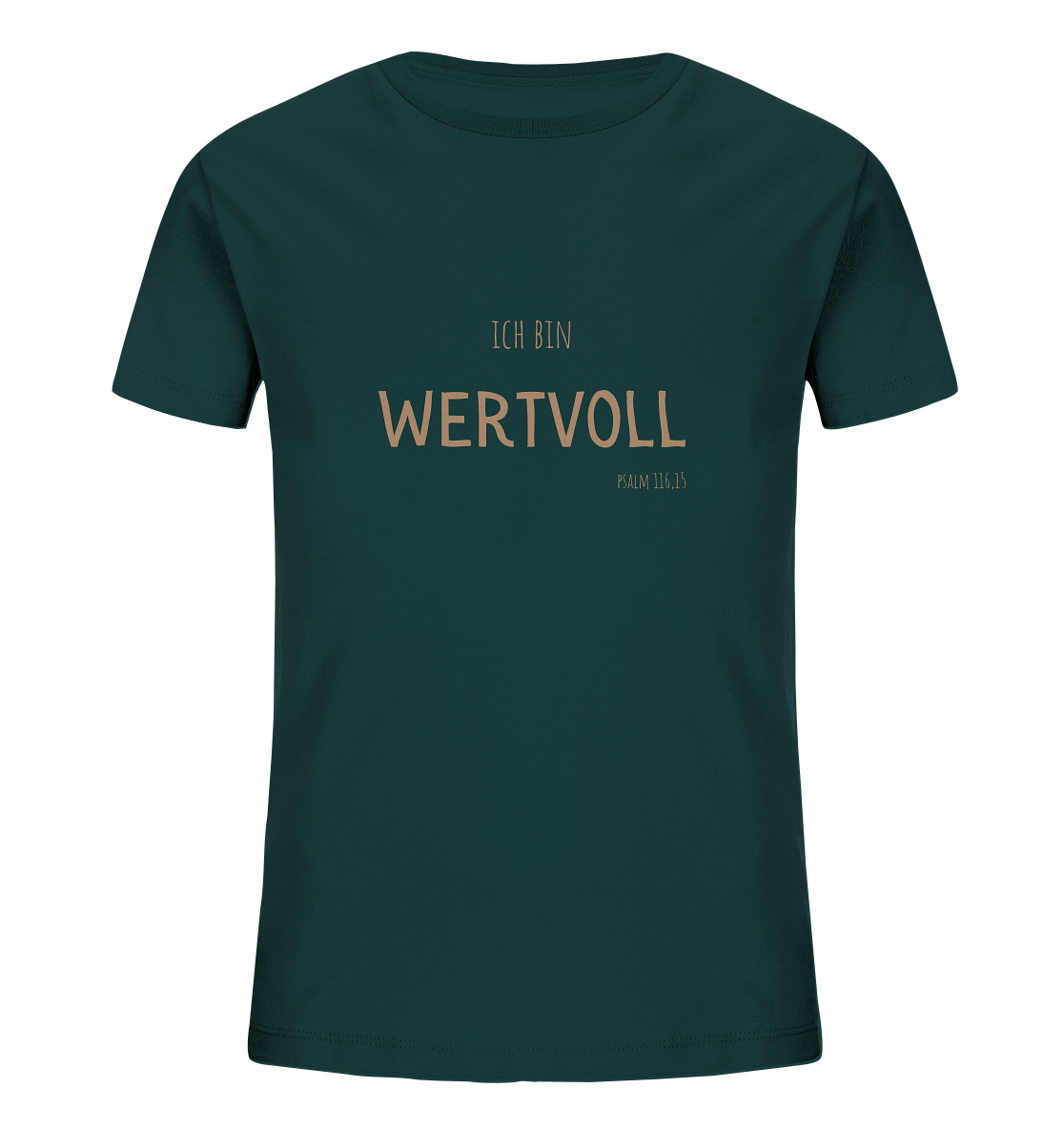 Wertvoll - Kids Organic Shirt - wertvoll und geliebt 