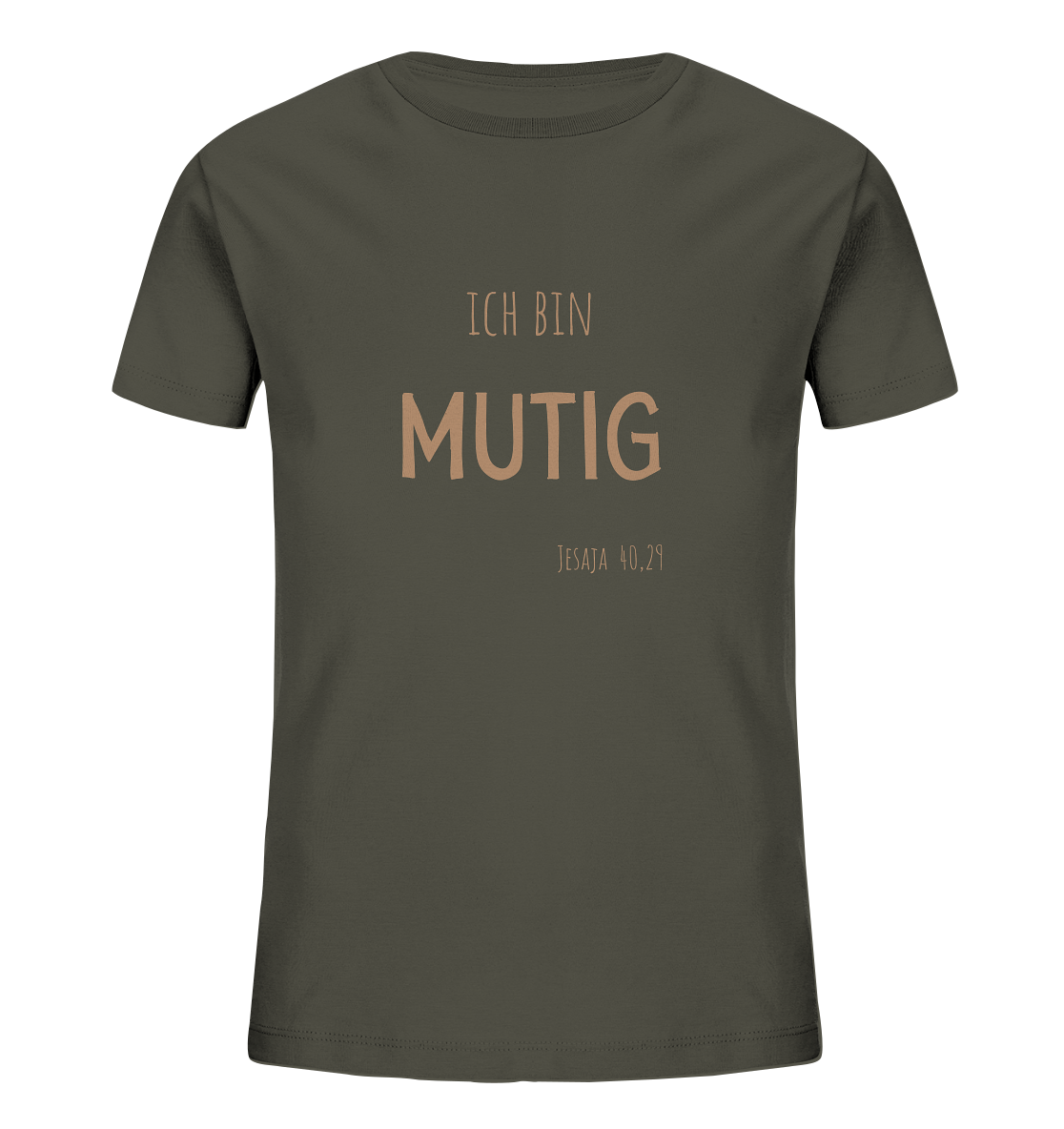 Mutig - Kids Organic Shirt - wertvoll und geliebt 