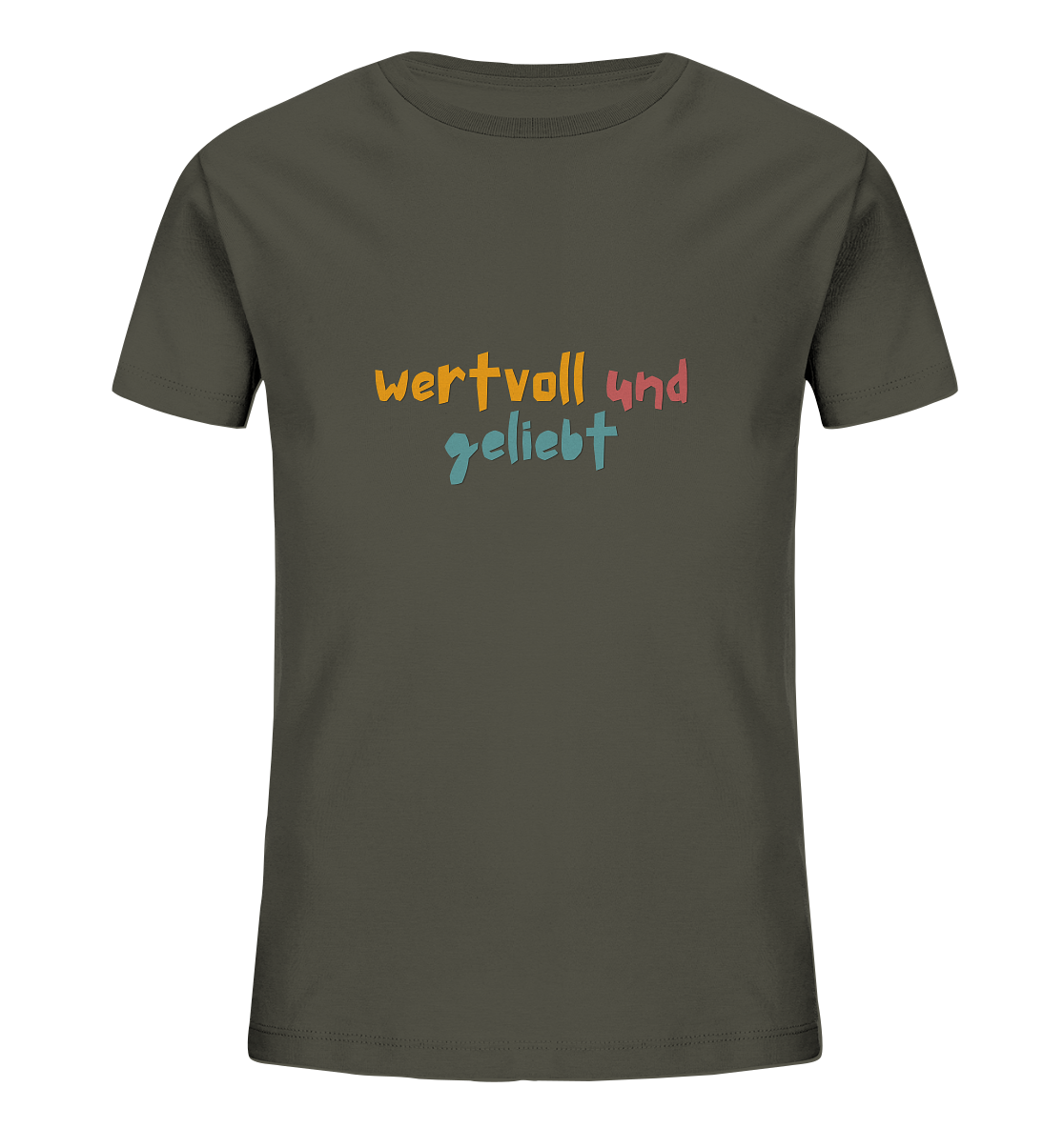 wertvoll und geliebt - Kids Organic Shirt - wertvoll und geliebt 