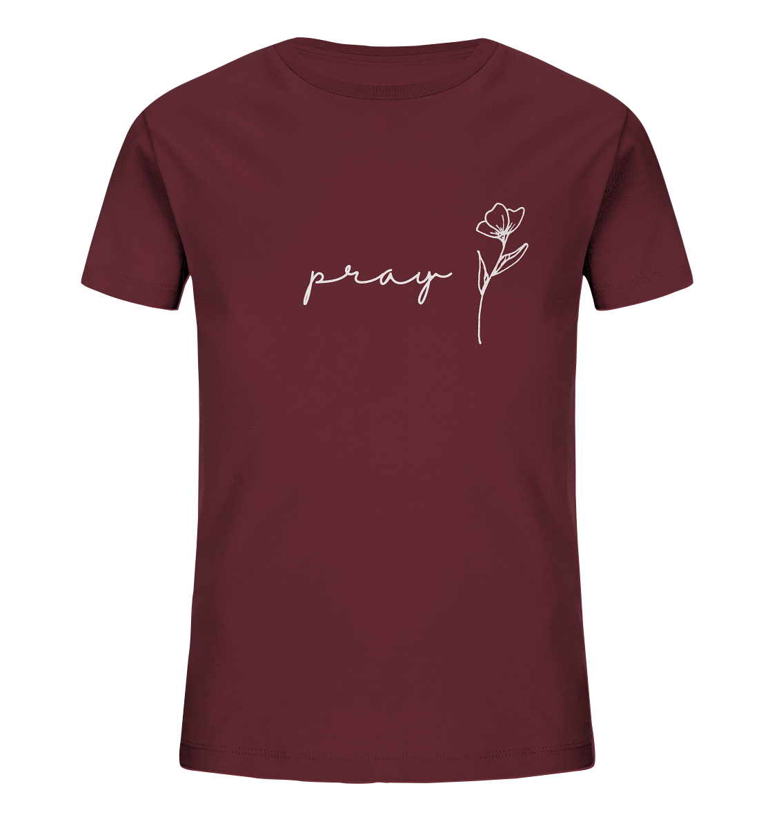 Pray - Kids Organic Shirt - wertvoll und geliebt 