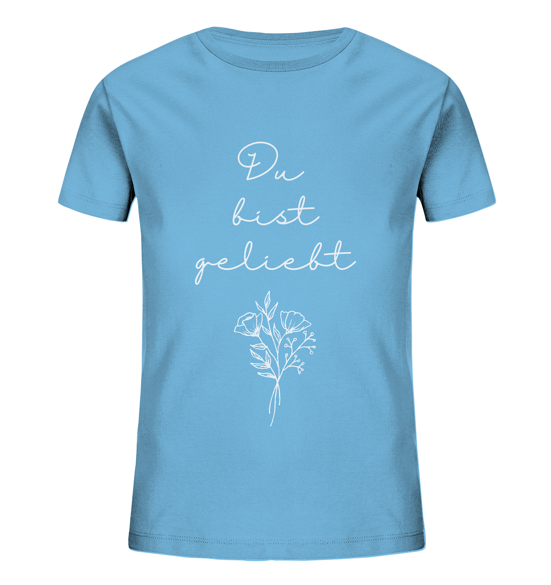 Du bist geliebt - Kids Organic Shirt - wertvoll und geliebt 