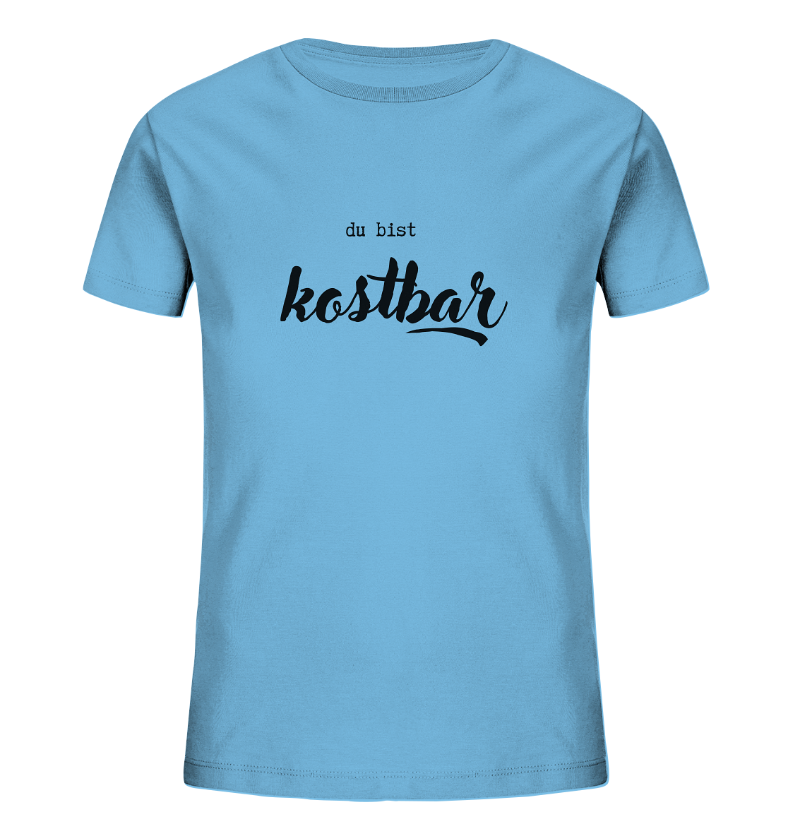 Kostbar - Kids Organic Shirt - wertvoll und geliebt 
